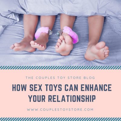 how sex toys can enhance relationship