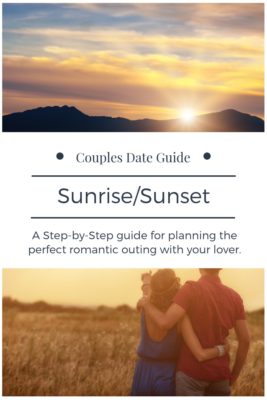 Couples Date Guide: Sunrise/Sunset