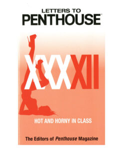 Letters to Penthouse XXXXII