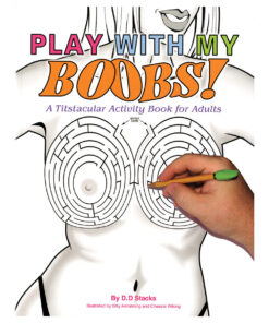 Play with My Boobs! Activity Book