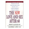New Love and Sex After 60