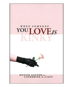 When Someone You Love is Kinky