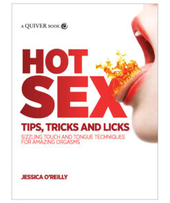 Hot Sex Tips, Tricks & Licks