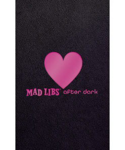 Mad Libs After Dark