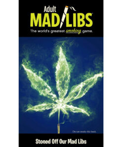 Stoned Off of Our Mad Libs