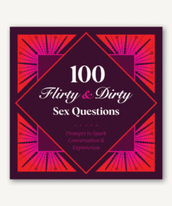 100 Flirty & Dirty Sex Questions