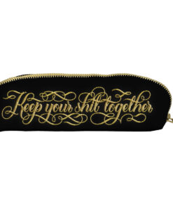Calligraphuck Keep Your Shit Together Pouch