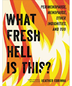 What Fresh Hell Is This?