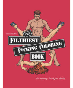 Wood Rocket Filthiest Fucking Coloring Book