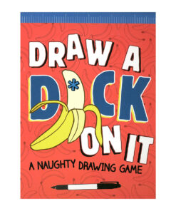 Draw a Dick On It Activity Book