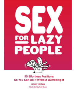 Sex for Lazy People
