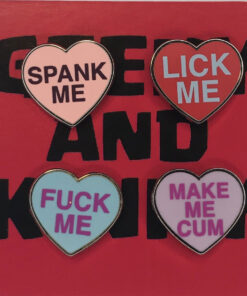 Geeky & Kinky Heart Pin 4pk (Spank Me - Lick Me - Fuck Me - Make Me Cum)
