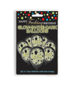 Happy Fucking Birthday Glow in the Dark Balloons