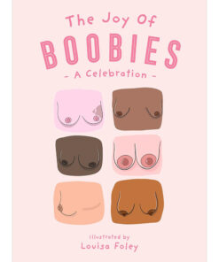 The Joy of Boobies: A Celebration