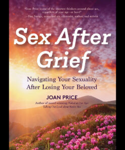 Sex After Grief - New Edition