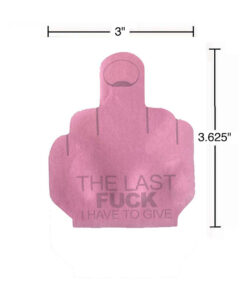 Alternative view of Last Fuck I Have to Give Sticky Notes