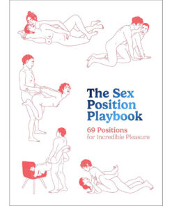 The Sex Position Playbook:69 Positions for Incredible Pleasure