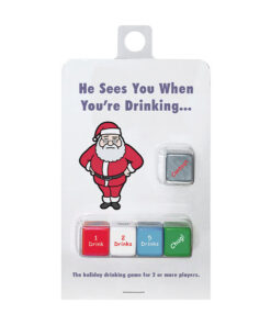 He Sees You When You're Drinking