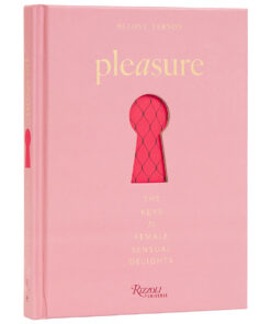 Pleasure The Keys to Female Sens Delight